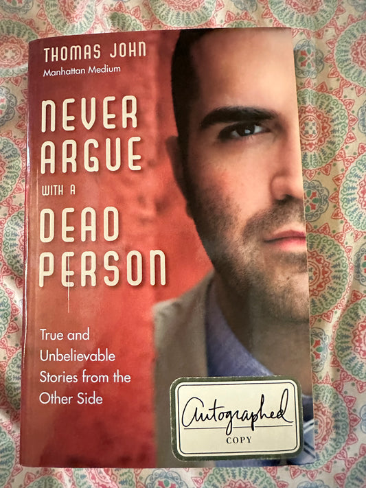 Never argue with a dead person