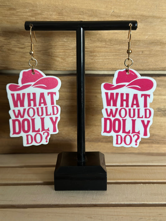 What would Dolly do? Earrings